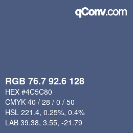 カラーコード: RGB 76.7 92.6 128 | qconv.com