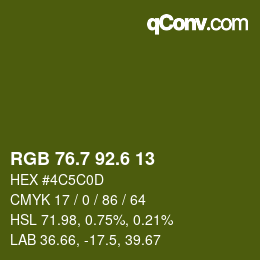カラーコード: RGB 76.7 92.6 13 | qconv.com
