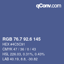 カラーコード: RGB 76.7 92.6 145 | qconv.com