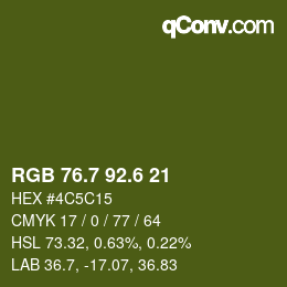カラーコード: RGB 76.7 92.6 21 | qconv.com