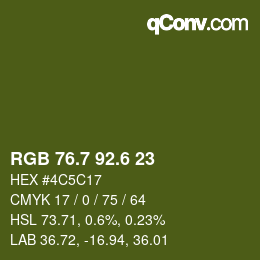 カラーコード: RGB 76.7 92.6 23 | qconv.com