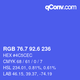 カラーコード: RGB 76.7 92.6 236 | qconv.com