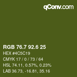 カラーコード: RGB 76.7 92.6 25 | qconv.com