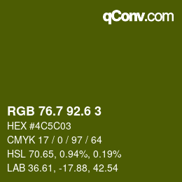 カラーコード: RGB 76.7 92.6 3 | qconv.com
