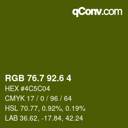 カラーコード: RGB 76.7 92.6 4 | qconv.com