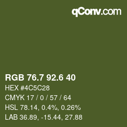 カラーコード: RGB 76.7 92.6 40 | qconv.com