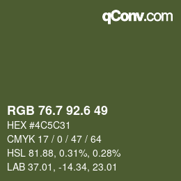カラーコード: RGB 76.7 92.6 49 | qconv.com