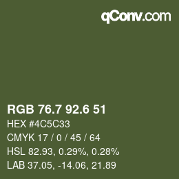カラーコード: RGB 76.7 92.6 51 | qconv.com