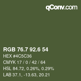 カラーコード: RGB 76.7 92.6 54 | qconv.com