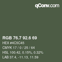カラーコード: RGB 76.7 92.6 69 | qconv.com