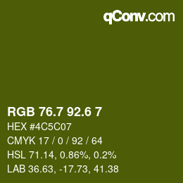 カラーコード: RGB 76.7 92.6 7 | qconv.com
