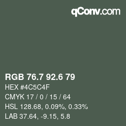 カラーコード: RGB 76.7 92.6 79 | qconv.com