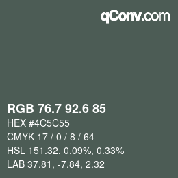 カラーコード: RGB 76.7 92.6 85 | qconv.com