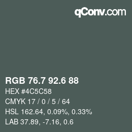 カラーコード: RGB 76.7 92.6 88 | qconv.com