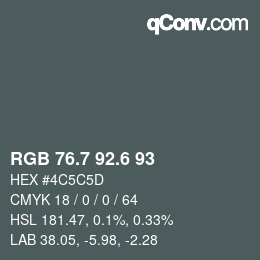 カラーコード: RGB 76.7 92.6 93 | qconv.com