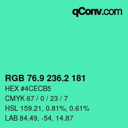 カラーコード: RGB 76.9 236.2 181 | qconv.com