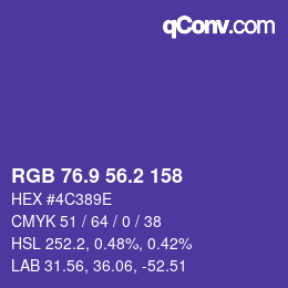 カラーコード: RGB 76.9 56.2 158 | qconv.com