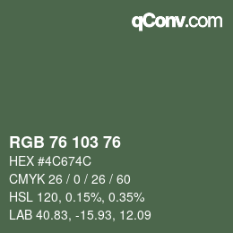 Color code: RGB 76 103 76 | qconv.com
