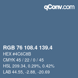 カラーコード: RGB 76 108.4 139.4 | qconv.com