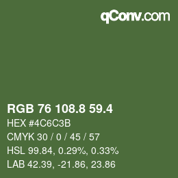 カラーコード: RGB 76 108.8 59.4 | qconv.com