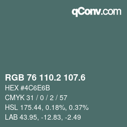 カラーコード: RGB 76 110.2 107.6 | qconv.com