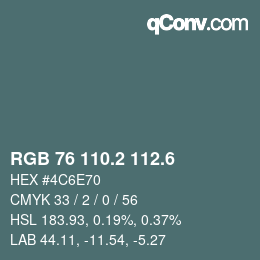 カラーコード: RGB 76 110.2 112.6 | qconv.com