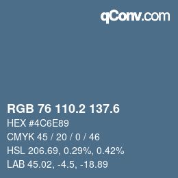 カラーコード: RGB 76 110.2 137.6 | qconv.com