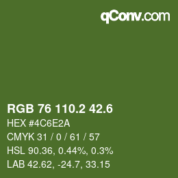 カラーコード: RGB 76 110.2 42.6 | qconv.com