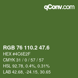 カラーコード: RGB 76 110.2 47.6 | qconv.com
