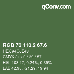 カラーコード: RGB 76 110.2 67.6 | qconv.com