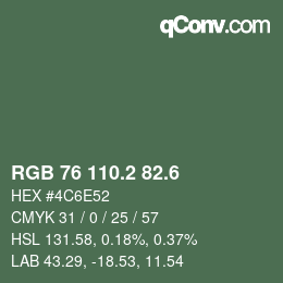 カラーコード: RGB 76 110.2 82.6 | qconv.com