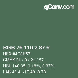 カラーコード: RGB 76 110.2 87.6 | qconv.com