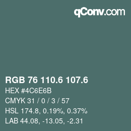 カラーコード: RGB 76 110.6 107.6 | qconv.com