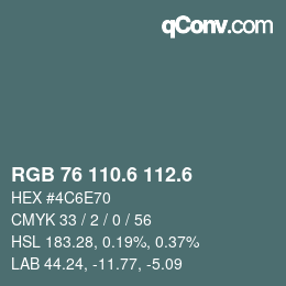 カラーコード: RGB 76 110.6 112.6 | qconv.com