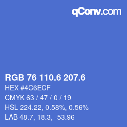 カラーコード: RGB 76 110.6 207.6 | qconv.com