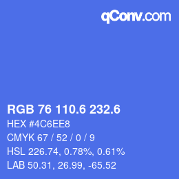 カラーコード: RGB 76 110.6 232.6 | qconv.com