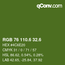 カラーコード: RGB 76 110.6 32.6 | qconv.com