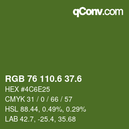 カラーコード: RGB 76 110.6 37.6 | qconv.com