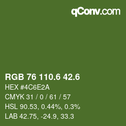 カラーコード: RGB 76 110.6 42.6 | qconv.com
