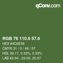 カラーコード: RGB 76 110.6 57.6 | qconv.com