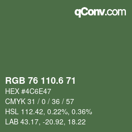 カラーコード: RGB 76 110.6 71 | qconv.com