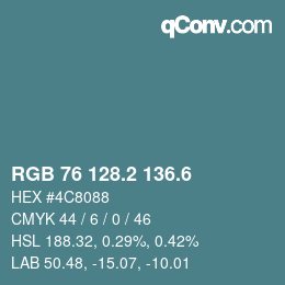 カラーコード: RGB 76 128.2 136.6 | qconv.com
