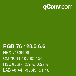 カラーコード: RGB 76 128.6 6.6 | qconv.com