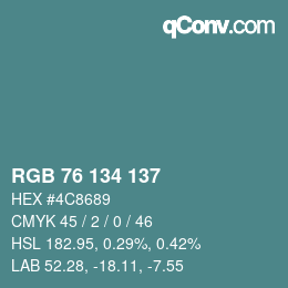 Color code: RGB 76 134 137 | qconv.com