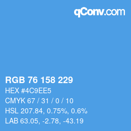 カラーコード: RGB 76 158 229 | qconv.com
