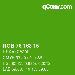 カラーコード: RGB 76 163 15 | qconv.com