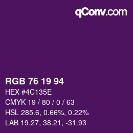 Color code: RGB 76 19 94 | qconv.com