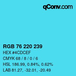 カラーコード: RGB 76 220 239 | qconv.com