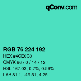 Color code: RGB 76 224 192 | qconv.com