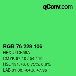 Color code: RGB 76 229 106 | qconv.com